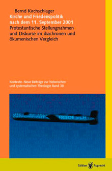 Umschlagbild: Kirche und Friedenspolitik nach dem 11. September 2001