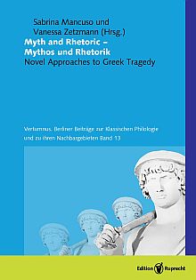 Umschlagbild: Myth and Rhetoric – Mythos und Rhetorik